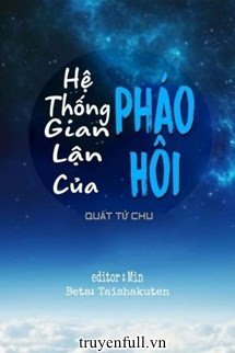 HỆ THỐNG GIAN LẬN CỦA PHÁO HÔI