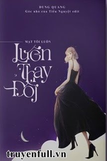 MẶT TÔI LUÔN THAY ĐỔI