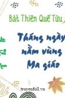 THÁNG NGÀY NẰM VÙNG MA GIÁO