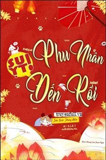 SUỴT! PHU NHÂN ĐẾN RỒI!