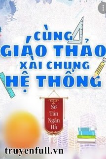 XÀI CHUNG HỆ THỐNG VỚI HOTBOY TRƯỜNG