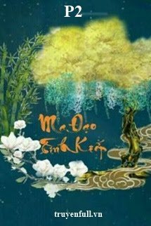 MA ĐẠO TÌNH KIẾP (P2)