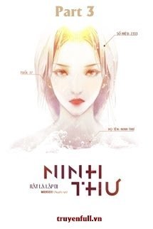 [QUYỂN 3] NINH THƯ - RẤT LÀ LẬP DỊ