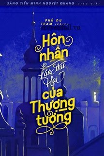 HÔN NHÂN LẦN THỨ HAI CỦA THƯỢNG TƯỚNG