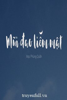 MŨI ĐAO LIẾM MẬT