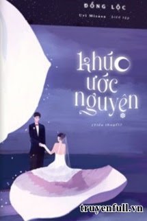 KHÚC ƯỚC NGUYỆN