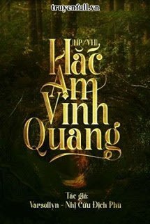 HẮC ÁM VINH QUANG