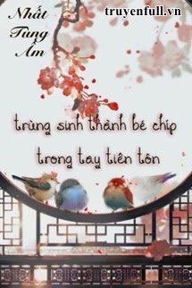 TRÙNG SINH THÀNH TIÊN TÔN ĐÍCH CHƯỞNG TRUNG THU