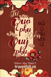 TỪ QUẢ PHỤ ĐẾN QUÝ PHỤ