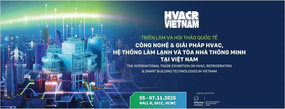 Tổng quan về triển lãm HVACR Vietnam 2025