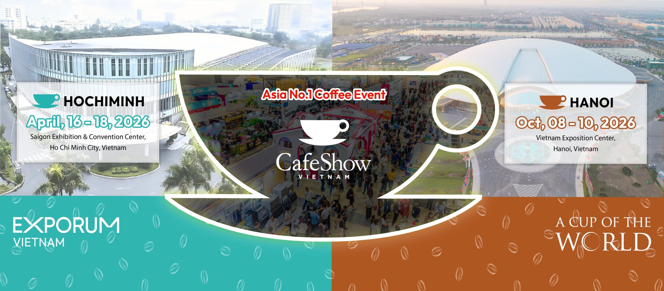 Detailed information on the time and location of the Cafe Show Vietnam 2026 exhibition.