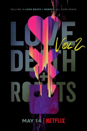 Love, Death & Robots (Phần 2)